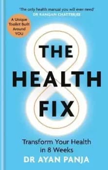 The Health Fix by Dr Dr Ayan Panja