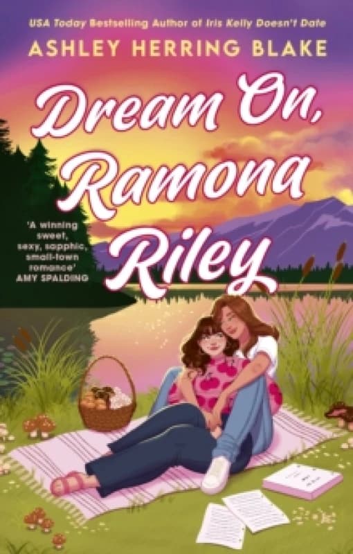 Dream on, Ramona Riley. Paperback. By Ashley Herring Blake Books