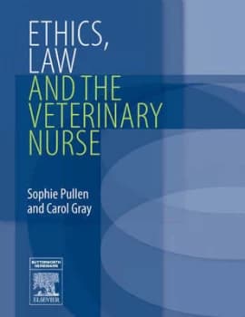 Ethics Law and the Veterinary Nurse by Sophie Pullen Book