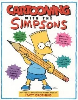 Matt Groenings Cartooning with the Simpsons by Matt Groening Paperback