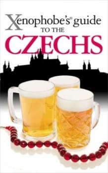 Xenophobes Guide to the Czechs by Petr Berka