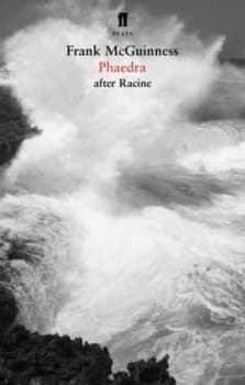 Phaedra by Frank Mcguinness Paperback