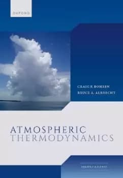 Atmospheric Thermodynamics 2e by Craig Bohren