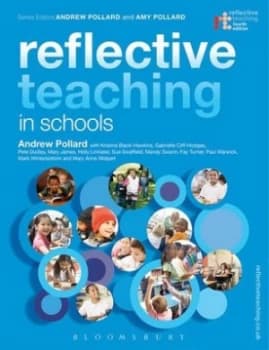 Reflective Teaching in Schools by Andrew Pollard Paperback