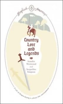 Country Lore and Legends by Jacqueline Simpson Book