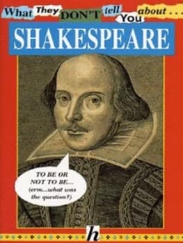 What They Dont Tell You about Shakespeare by Anita Ganeri Paperback