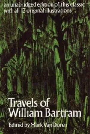 The Travels by William Bartram