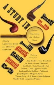 A Study in Sherlock by Laurie R King and Leslie S Klinger Paperback