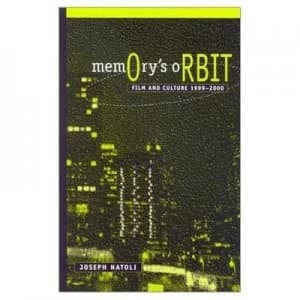 Memorys Orbit by Joseph P Natoli Paperback