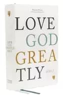 net love god greatly bible hardcover comfort print a soap method study bibl