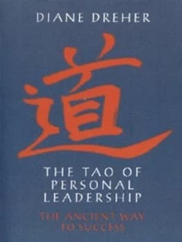 The Tao of Personal Leadership by Diane Dreher Paperback