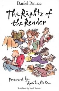The Rights of the Reader by Daniel Pennac and Quentin Blake Paperback