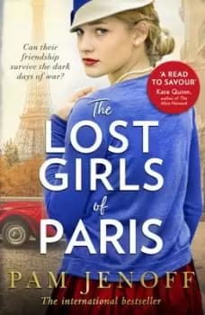 The lost girls of Paris by Pam Jenoff