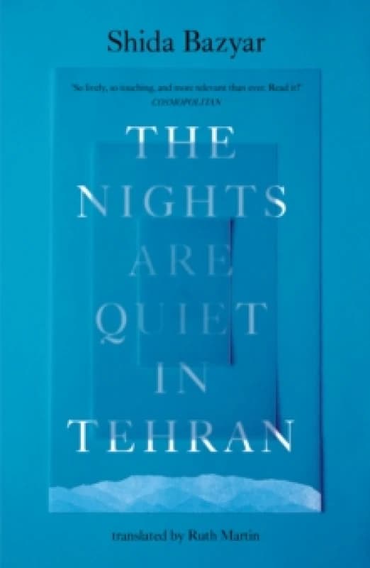The Nights Are Quiet in Tehran Paperback / softback