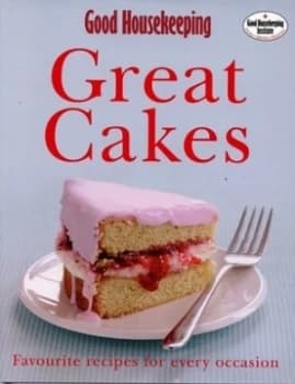 Great Cakes by Good Housekeeping Institute Hardback