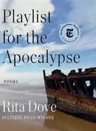 playlist for the apocalypse poems