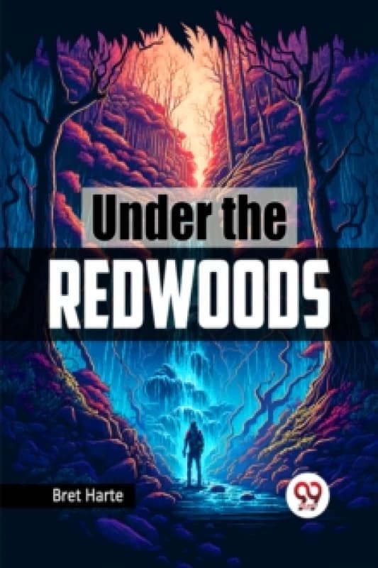 Under the Redwoods Paperback / softback