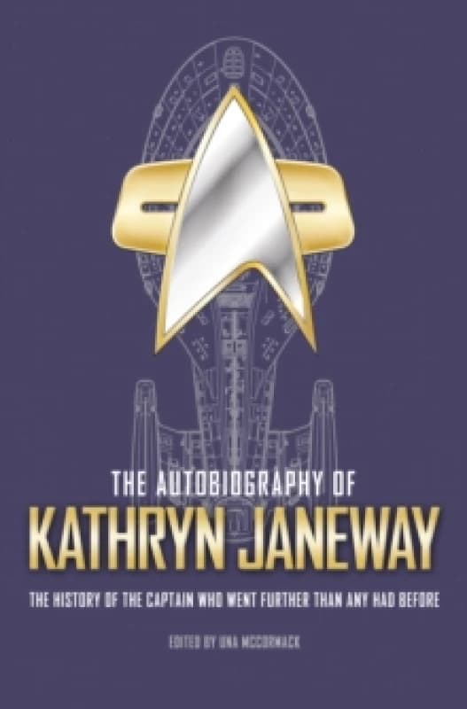 The Autobiography of Kathryn Janeway Paperback / softback
