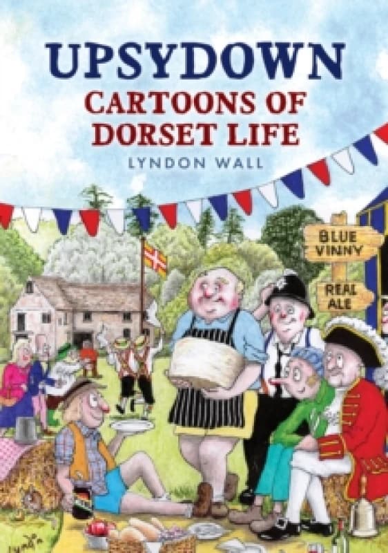 Upsydown : Cartoons of Dorset Life Paperback / softback