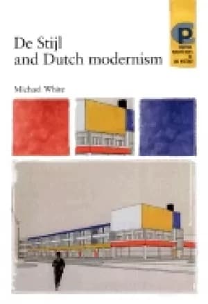 de stijl and dutch modernism