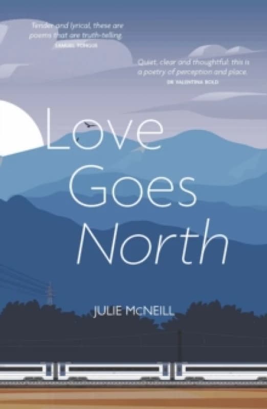 Love Goes North Paperback / softback