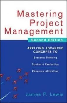 Mastering Project Management by James P Lewis Hardback