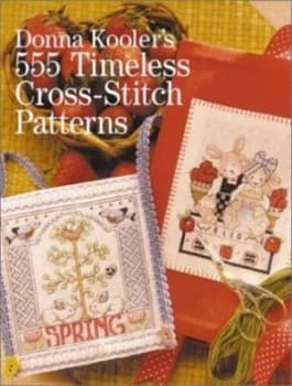 Donna Koolers 555 Timeless Cross-Stitch Patterns by Donna Kooler Hardback