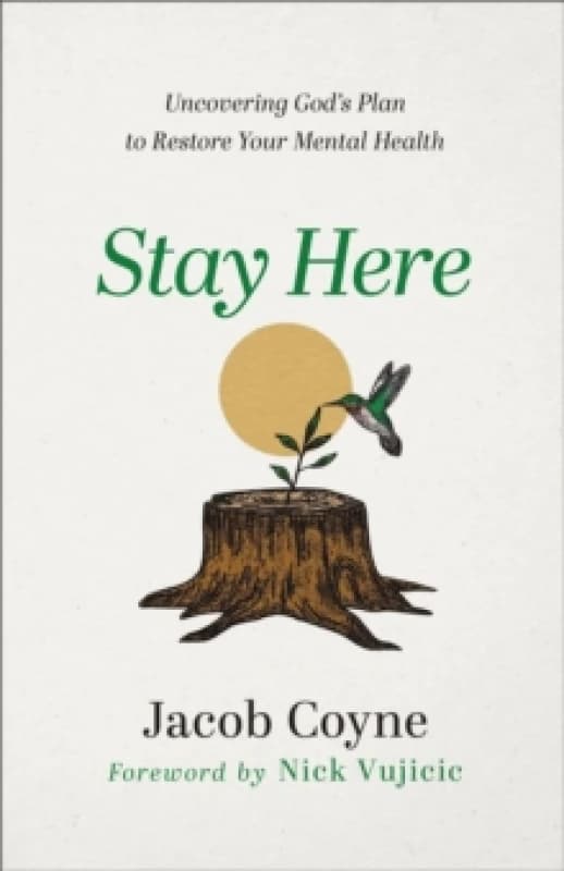Stay Here. Paperback. By Jacob Coyne Books