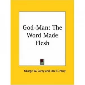 God-Man by Inez Eudora Perry Paperback