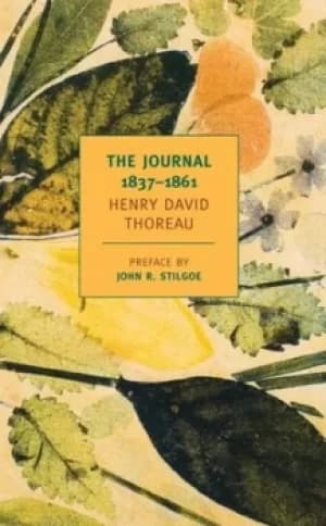 The journal 1837-1861 by Henry David Thoreau
