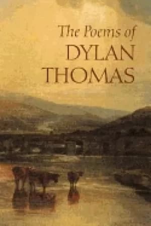 poems of dylan thomas new revised edition