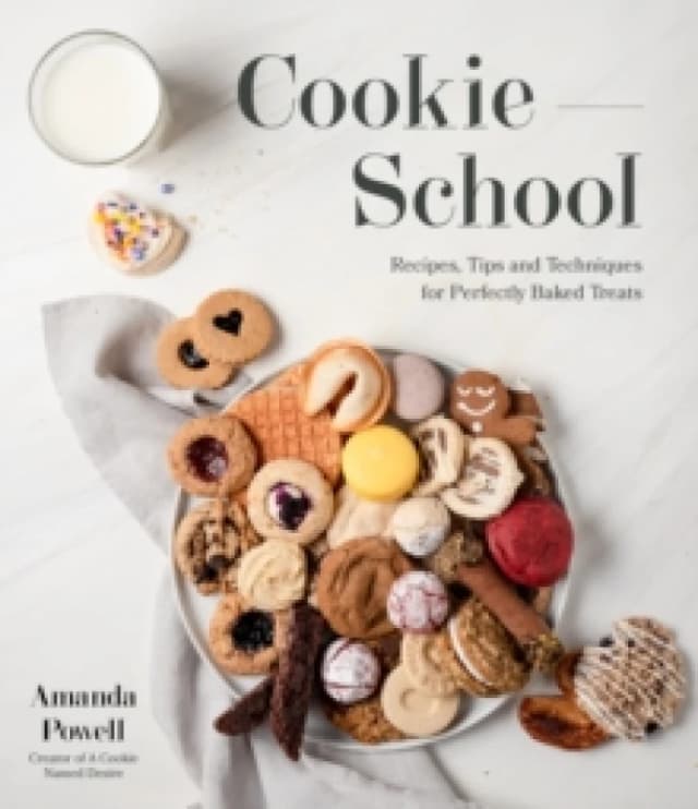 Cookie School : Recipes, Tips and Techniques for Perfectly Baked Treats Paperback / softback