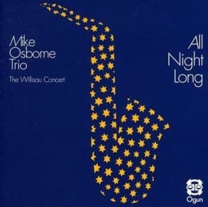 All Night Long by Mike Osborne Trio CD Album