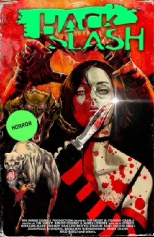 Hack/Slash Deluxe Volume 4 Hardback