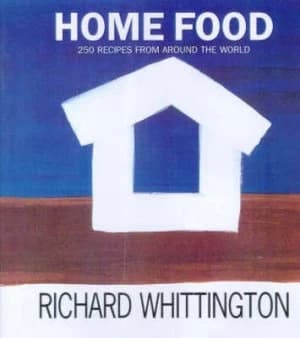 Home Food by Richard Whittington Hardback