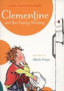 Clementine and the Family Meeting by Sara Pennypacker Book