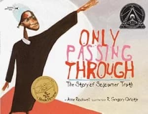 only passing through the story of sojourner truth