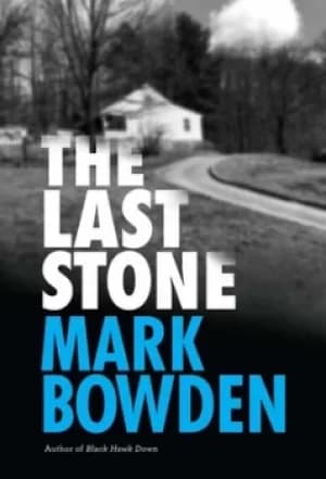 The last stone by Mark Bowden