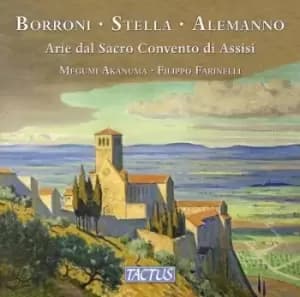 Borroni/Stella/Alemanno Arie Dal Sacro Convento Di Assisi by Alessandro Borroni CD Album