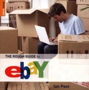 The Rough Guide to Ebay by Ian Peel Book
