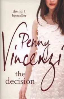 The Decision by Penny Vincenzi Hardback