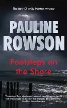 Footsteps on the Shore by Pauline Rowson