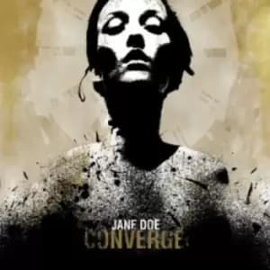 Jane Doe by Converge CD Album
