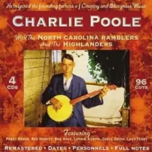 Charlie Poole and The North Carolina Ramblers - With the North Carolina Ramblers and the Highlanders CD Album - Used