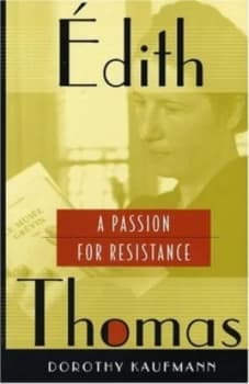 Edith Thomas by Dorothy Kaufmann Hardback