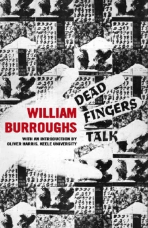 Dead Fingers Talk. Paperback. By William S Burroughs Books