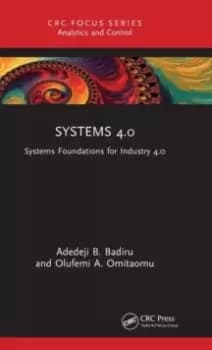 Systems 4.0 : Systems Foundations for Industry 4.0