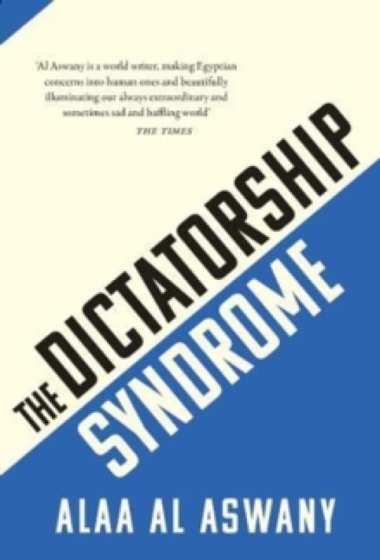 The Dictatorship Syndrome Paperback / softback