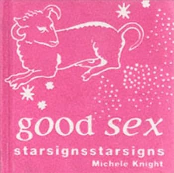 Good Sex Signs by Carole Golder Hardback