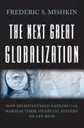 next great globalization how disadvantaged nations can harness their financ